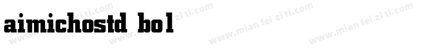 aimichostd bold字体转换